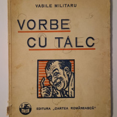 Vasile Militaru - Vorbe cu tâlc (1931)