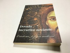 Arhiep. Lazar Puhalo, DOVADA LUCRURILOR NEVAZUTE- ORTODOXIA ?I FIZICA MODERNA foto