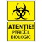 Sticker Atentie Pericol Biologic , Autocolant Avertizare Auto