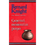 Cadavrul mesterului faurar (editie de buzunar) - Bernard Knight