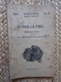 STAND LA FOC ...POVESTIRI de AL. LASCAROV - MOLDOVANU , 1941