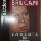 Romania in deriva- Silviu Brucan
