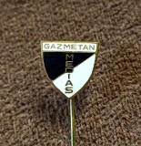 Insigna fotbal - &quot;GAZ METAN&quot; MEDIAS