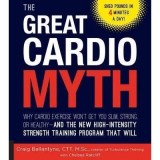 The Great Cardio Myth