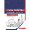 Limba Engleza. Gramatica si Vocabular, 3000 de Exercitii Tip Grila, Petronela Colbea, Nicoleta Danila, 2024, Paralela 45