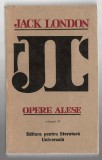 Jack London - Opere alese vol III, Ed. pentru Literatura Universala, 1966
