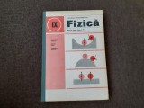 Anatolie Hristev - Fizica. Manual pentru clasa a IX-a CARTONATA 1990