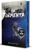 La Tormenta / The Reaper