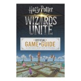 Ghid Wizards Unite: Carte pentru copii varsta 9-12 ani, despre jocul video mobil