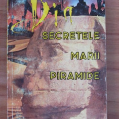 Bill Schule - Din secretele marii piramide