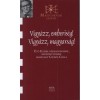 Vigy&aacute;zz, emberis&eacute;g! Vigy&aacute;zz, magyars&aacute;g! - Besz&eacute;lget&eacute;s &Uuml;tő Endr&eacute;vel - &Uuml;tő Endre opera&eacute;nekessel, k&eacute;pzőműv&eacute;sszel besz&eacute;lget Csűr&ouml;s Csilla - Csűr&ouml;s Csilla