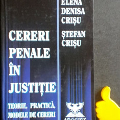 Cereri penale in justitie Elena Denisa Crisu Stefan Crisu