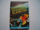 Enigmele oceanului planetar - Mihai Gheorghe Andries, 1995, Alta editura