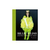 Billie Eilish: And the Clothes She Wears