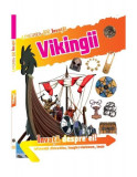 &Icirc;nvață! Vikingii - Paperback brosat - *** - Linghea