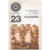 S. Columbeanu, R. Valentin - Cruciadele - 101411