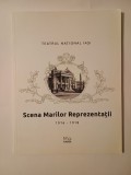 Teatrul Național Iași, scena marilor reprezentații: 1916-1918 (album)