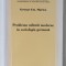 PROBLEMA CULTURII MODERNE IN SOCIOLOGIA GERMANA de GEORGE EM. MARICA , 2010