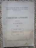 N. Cartojan - Cercetari Literare Volumul III cu dedicatie si autograf ION CHITIMIA