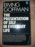 The presentation of self in everyday life- Erving Goffman