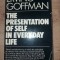 The presentation of self in everyday life- Erving Goffman