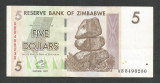 ZIMBABWE 5 DOLARI DOLLARS 2007 [12] P-66 , XF+++