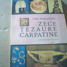 Liviu Marghitan - ZECE TEZAURE CARPATINE ( 1988 )