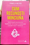 Cum recunosti minciuna - Pamela Meyer