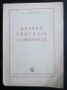 M. I. Calinin - Despre educația comunistă