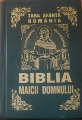 BIBLIA MAICII DOMNULUI TARA SFANTA ROMANIA (ACATISTE, MINUNI, IMNURI)