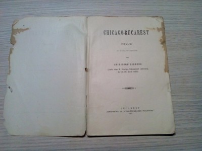CHICAGO-BUCURESTI - SPIRIDION BIBESCO (autograf) -1893, 99 p.; exemplar No. 16 foto