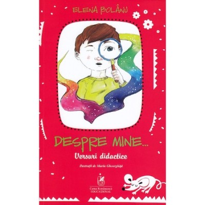 Despre mine. Versuri didactice. Elena Bolanu foto
