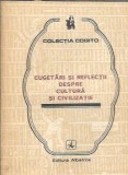 Cugetari si reflectii despre cultura si civilizatie - Eusebiu Mihailescu