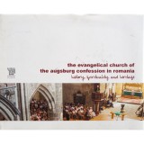 The Evangelical church of the augsburg confession in Romania - history, spirituality and heritage, 2019