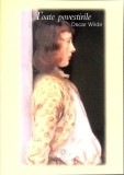 TOATE POVESTIRILE-OSCAR WILDE-356700