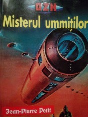 Jean Pierre Petit - Misterul ummitilor (Editia: 1999) foto