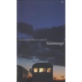 S&aacute;t&aacute;ntang&oacute; - Krasznahorkai L&aacute;szl&oacute;