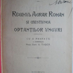 Regimul agrar roman si chestiunea optantilor unguri – Mihai A. Antonescu (cu autograf)