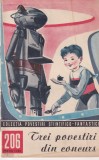 Carti SF Povestiri Stiintifico-Fantastice Nr 206 Editura Stiinta Si Tehnica 1963 Romana Brosata 32 Pagini Buna Stare 13x20cm