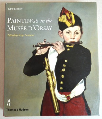 Serge Lemoine &amp;quot;Paintings in the Musee d&amp;#039;Orsay&amp;quot; Thames &amp;amp; Hudson 2004 foto