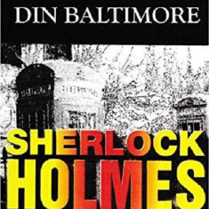 Crimele din Baltimore - Paperback - Sir Arthur Conan Doyle - Aldo Press