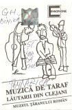 Taraful Din Clejani - Muzică De Taraf / Folk Music For String Ensembles, Caseta audio