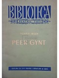 Henrik Ibsen - Peer Gynt (editia 1958)