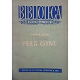 Henrik Ibsen - Peer Gynt (Editia: 1958)