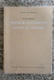 Apostol - Probleme de logica dialectica in filozofia lui G. W. F. Hegel, vol. 1