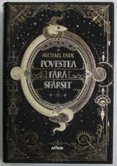 POVESTEA FARA SFARSIT de MICHAEL ENDE , 2019 *EDITIE CARTONATA