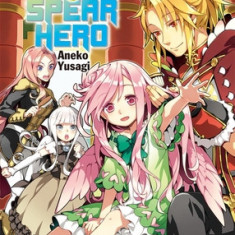 The Reprise of the Spear Hero Volume 02
