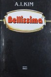Bellissima - A. I. Kim
