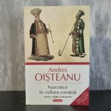 Cumpara ieftin Andrei Oisteanu - Narcotice in Cultura Romana