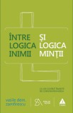 Intre logica inimii si logica mintii